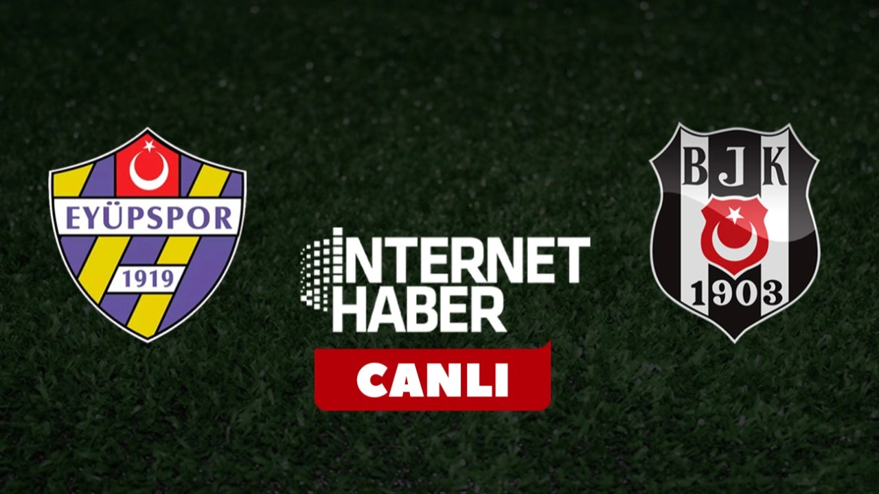 Eyüpspor - Beşiktaş / Canlı