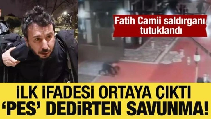 Fatih Camii'nde imama saldıran şüphelinin ifadesi ortaya çıktı