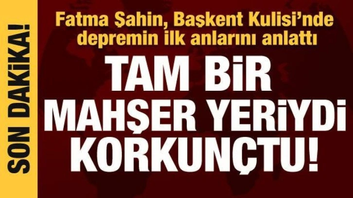 Fatma Şahin Başkent Kulisi'nde