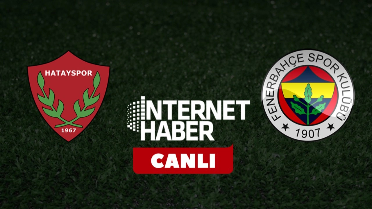 Fenerbahçe - Hatayspor / Canlı