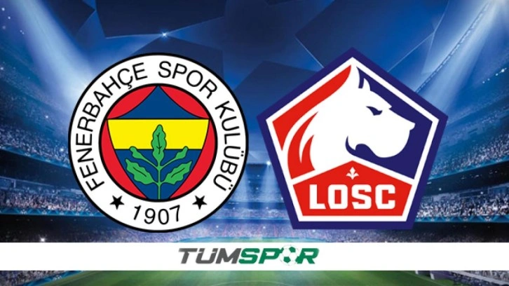 Fenerbahçe - Lille şifresiz mi? FB - Lille maçı bugün mü, saat kaçta?