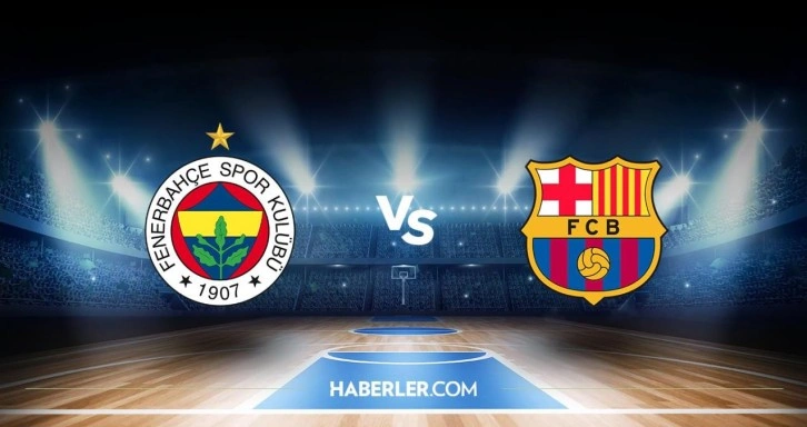 Fenerbahçe Beko - Barcelona Basket maçı hangi kanalda, saat kaçta? Fenerbahçe Beko - Barcelona maçı