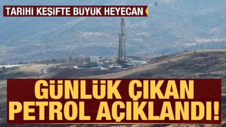 Gabar Dağı'ndan günlük 5 bin varil petrol çıkıyor