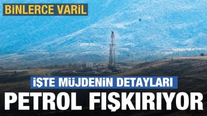 Gabar'dan petrol fışkırıyor! Müjdenin detayları açıklandı...Binlerce varil