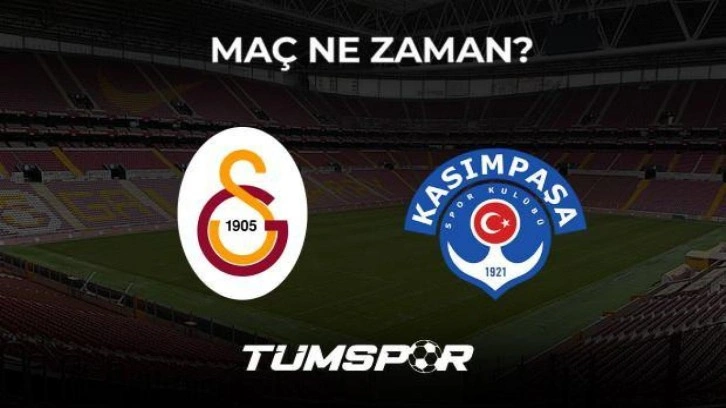 Galatasaray Kasımpaşa maçı ne zaman, saat kaçta ve hangi kanalda? Bilet fiyatları belli oldu!