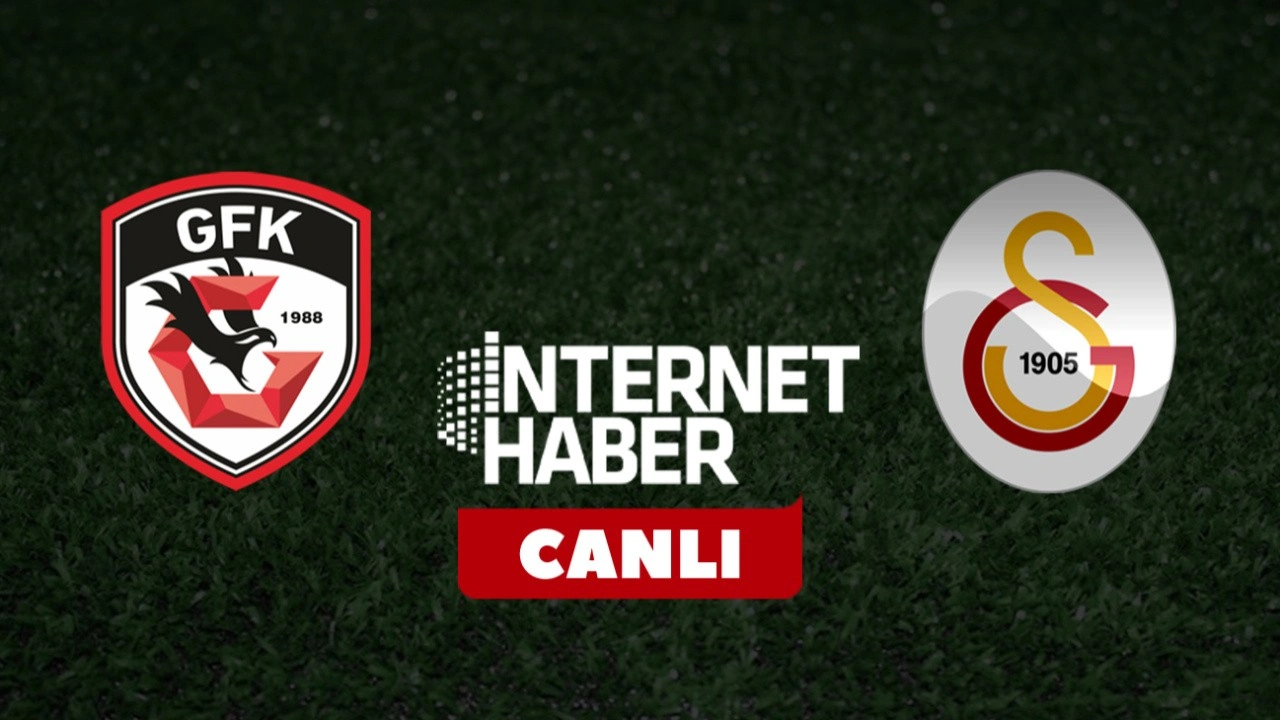 Gaziantep FK - Galatasaray / Canlı