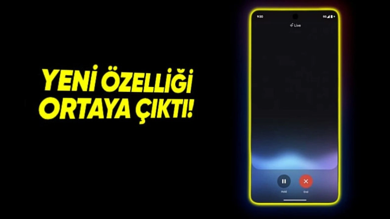 Gemini Live'ın Yeni Özelliği Ortaya Çıktı