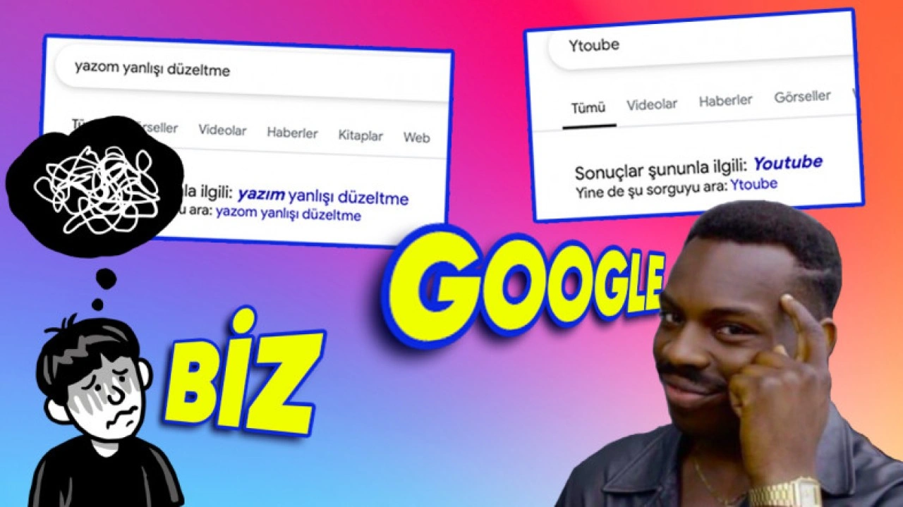 Google Yazım Hatalarını Nasıl Doğru Tahmin Edip Düzeltiyor?