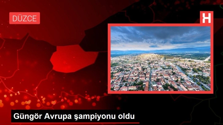 Güngör Avrupa şampiyonu oldu