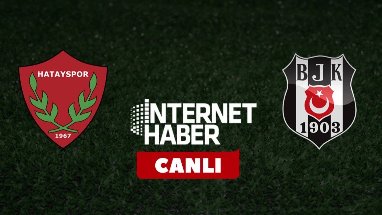 Hatayspor - Beşiktaş / Canlı