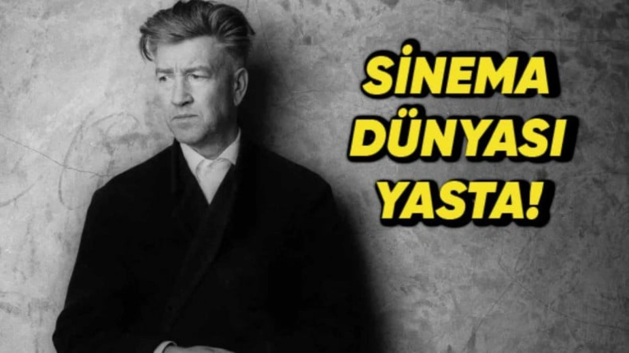 Hollywood'un Efsanesi David Lynch Aramızdan Ayrıldı