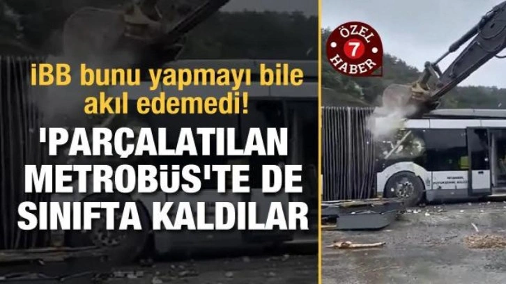 İBB bunu yapmayı bile akıl edemedi! 'Parçalatılan metrobüs'te de sınıfta kaldılar