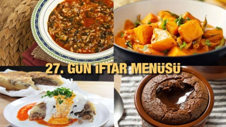 İftar menüleri 2023: 27. Gün iftar menüsü