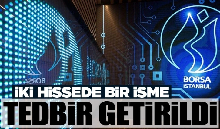 İki hissede bir isme tedbir getirildi