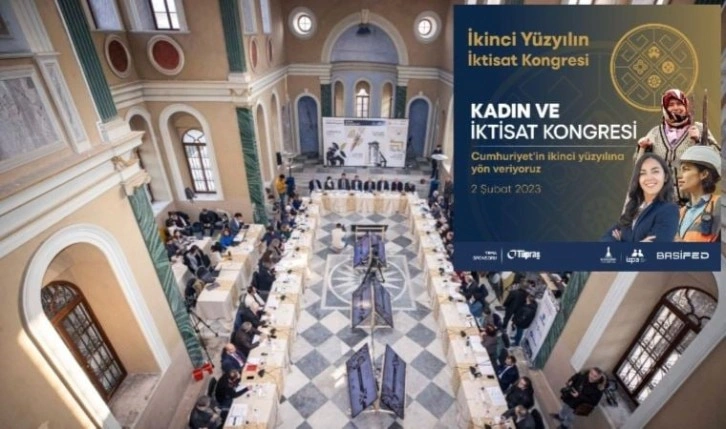 İkinci Yüzyılın İktisat Kongresi’nin ilk forumu: Kadın ve İktisat Kongresi