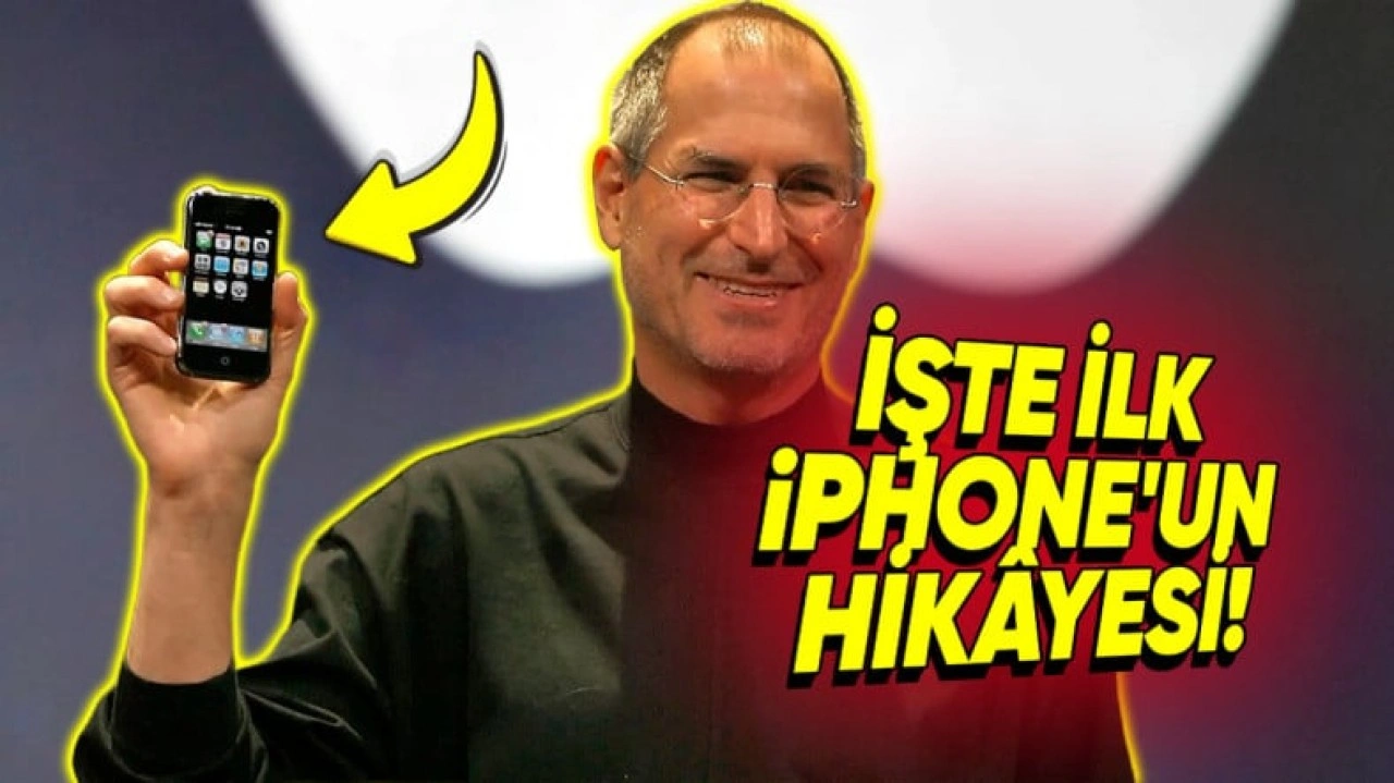 İlk iPhone'un Nasıl Hayata Geçirildiğini Biliyor muydunuz?