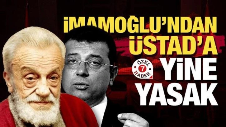 İmamoğlu'ndan Üstad Necip Fazıl'a yine yasak! Şehir Tiyatroları ambargosu 4. yılında