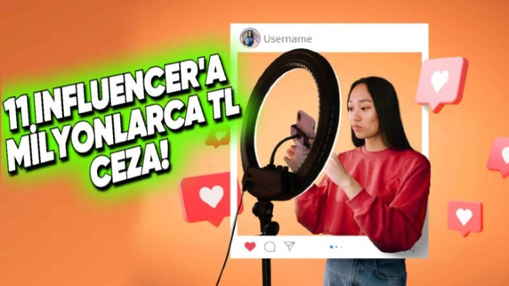 Influencer'lara Ne Kadar Para Cezası Kesildiği Açıklandı