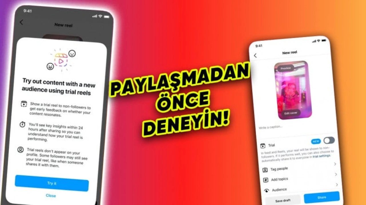 Instagram, Reels Videolar İçin Deneme Özelliğini Duyurdu