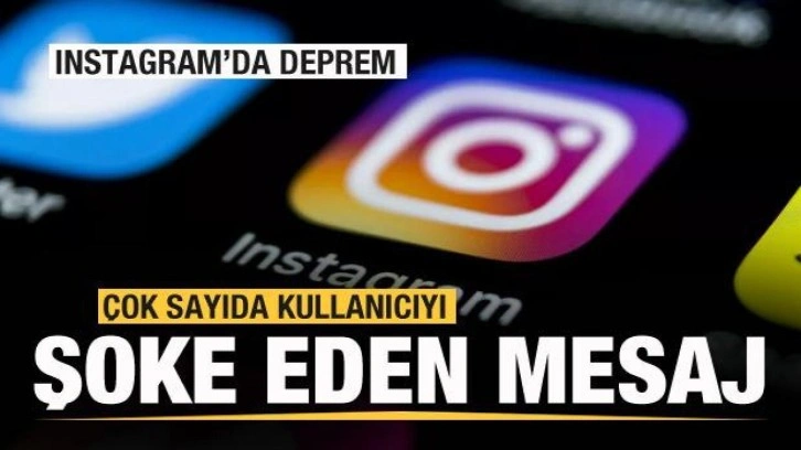 Instagram'da şoke eden mesaj! Kullanıcılar isyan etti! Açıklama geldi