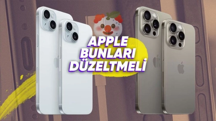 iPhone 15 Serisinin Hayal Kırıklığı Oluşturan Özellikleri - Webtekno