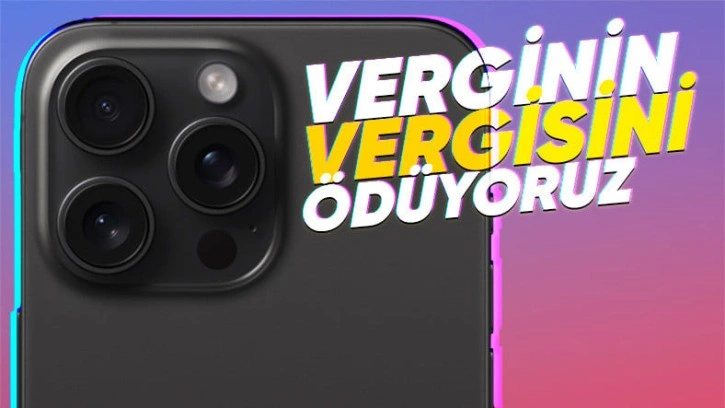 iPhone 15'e Ne Kadar Vergi Ödüyoruz? - Webtekno