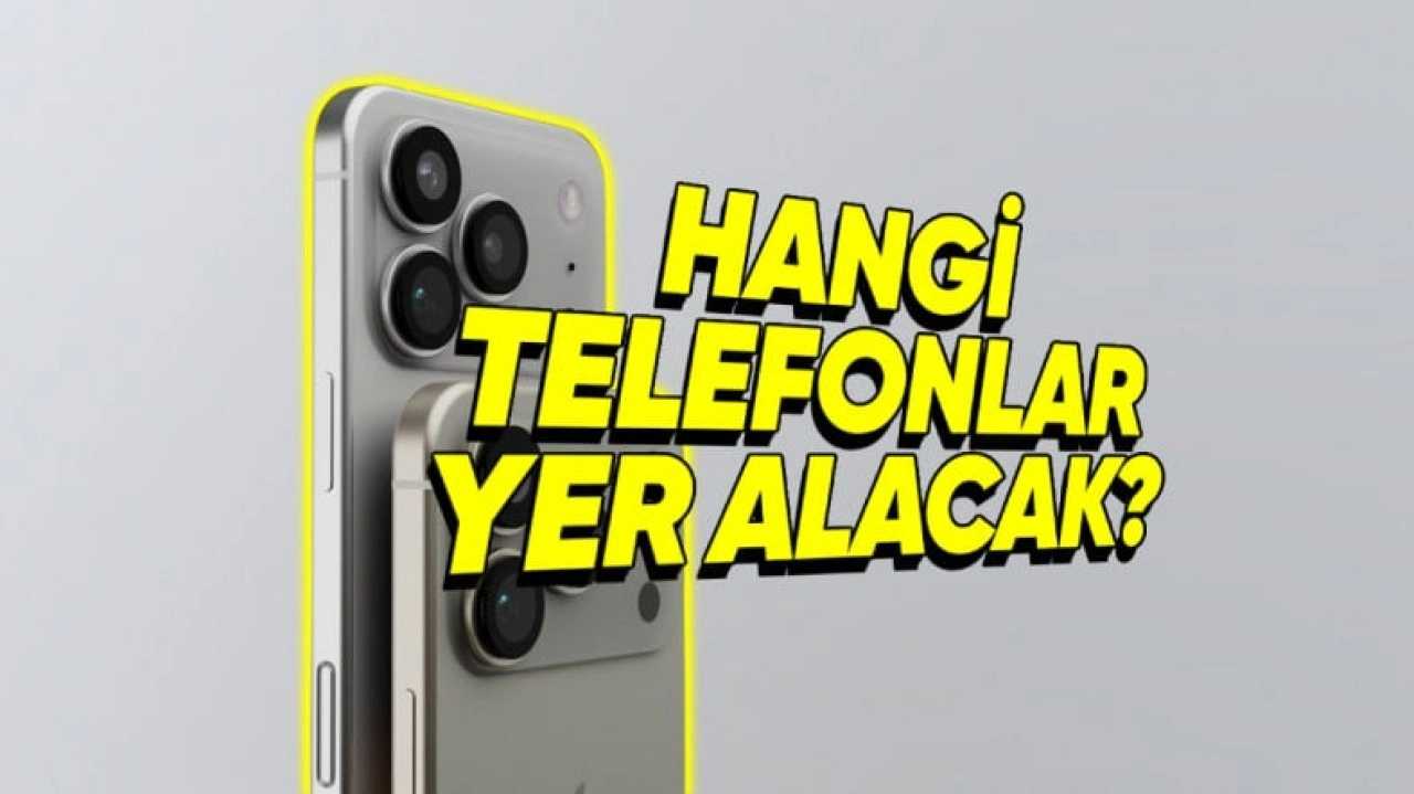 iPhone 17 Serisinde Bulunacak Telefonlar Netleşiyor