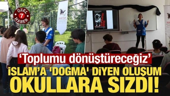 İslam’a 'dogma' diyen oluşum okullara sızdı! “Toplumu dönüştüreceğiz” demişlerdi