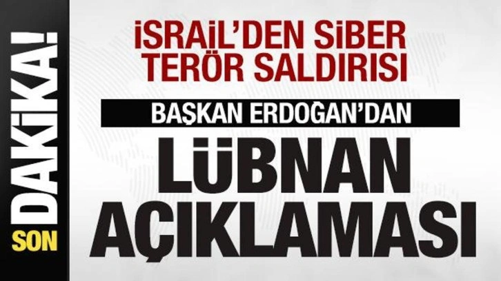 İsrail'den siber terör saldırısı! Cumhurbaşkanı Erdoğan'dan son dakika açıklaması