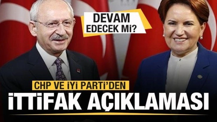 İYİ Parti ve CHP'den Millet İttifakı açıklaması