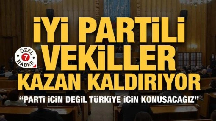 İYİ Partili vekiller kazan kaldırıyor! 