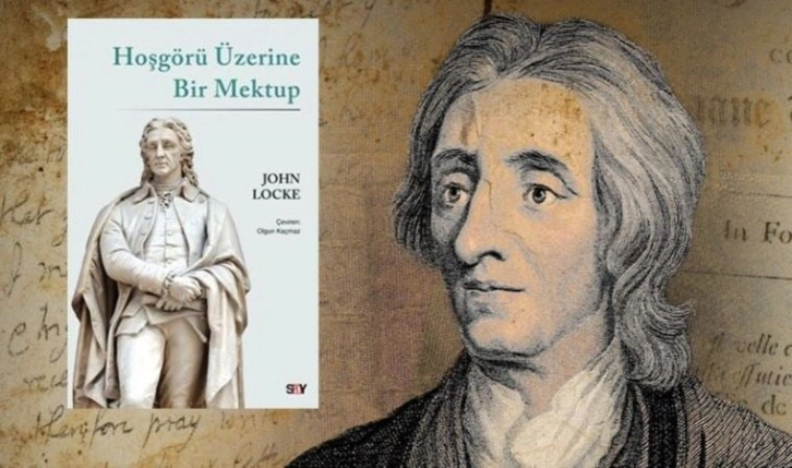 John Locke’tan ‘Hoşgörü Üzerine Bir Mektup’