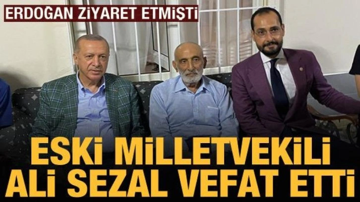 Kahramanmaraş eski milletvekili Ali Sezal, hayatını kaybetti