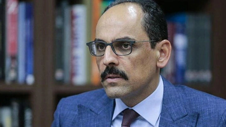 Kalın: ABD Türkiye'nin güvenlik kaygılarını ciddiye almalı