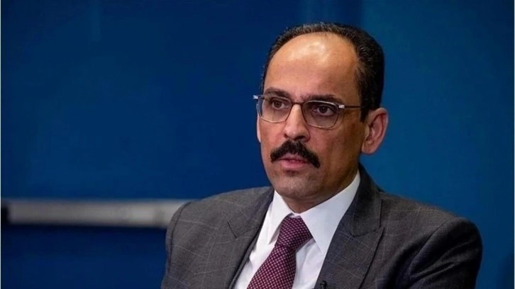 Kalın, İsrail'in Gazze'ye düzenlediği saldırıları kınadı