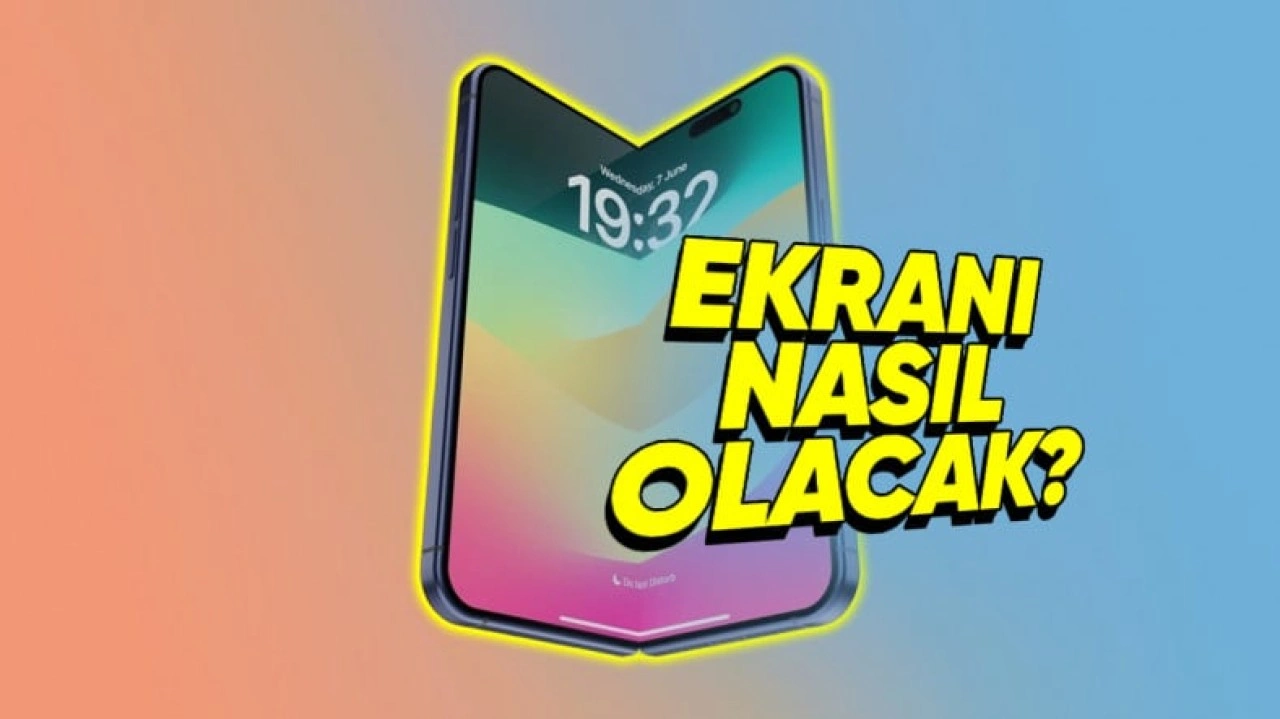 Katlanabilir iPhone'a Dair Yeni Detaylar Ortaya Çıktı