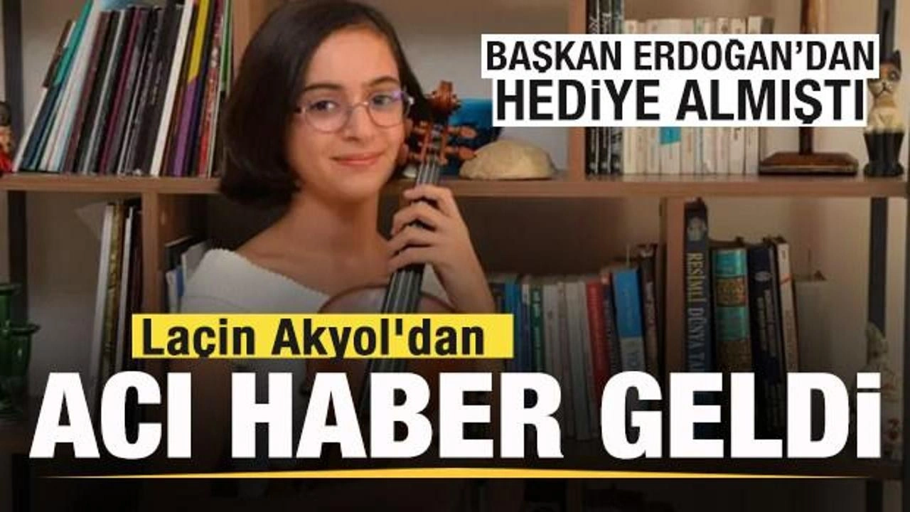 Laçin Akyol'dan acı haber! Cumhurbaşkanı Erdoğan'dan hediye almıştı