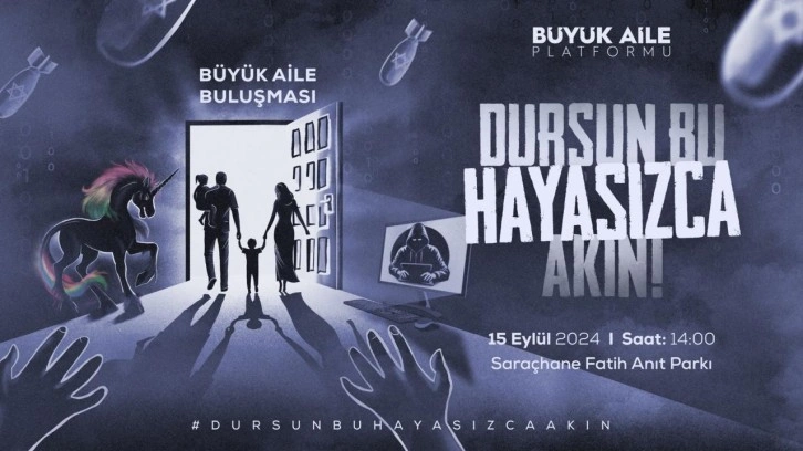 LGBT dayatmasına karşı Saraçhane'de toplanıyorlar: "Dursun Bu Hayasızca Akın"