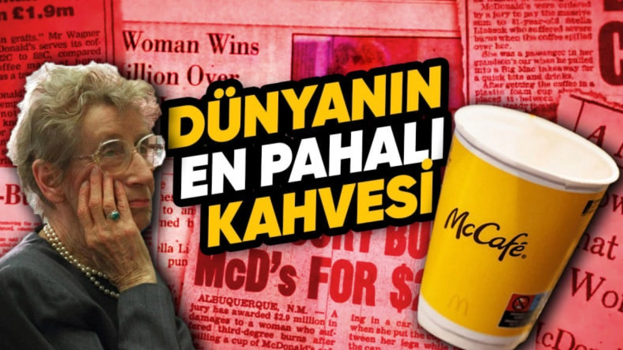 McDonald's Kahve Yüzünden Nasıl On Binlerce Dolar Kaybetti?