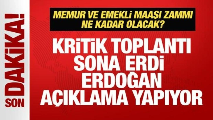 Memur ve emekli maaşı zammı ne kadar olacak? Cumhurbaşkanı Erdoğan açıklama yapıyor