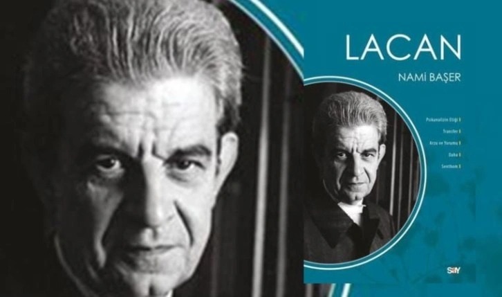 Nami Başer’den ‘Lacan’