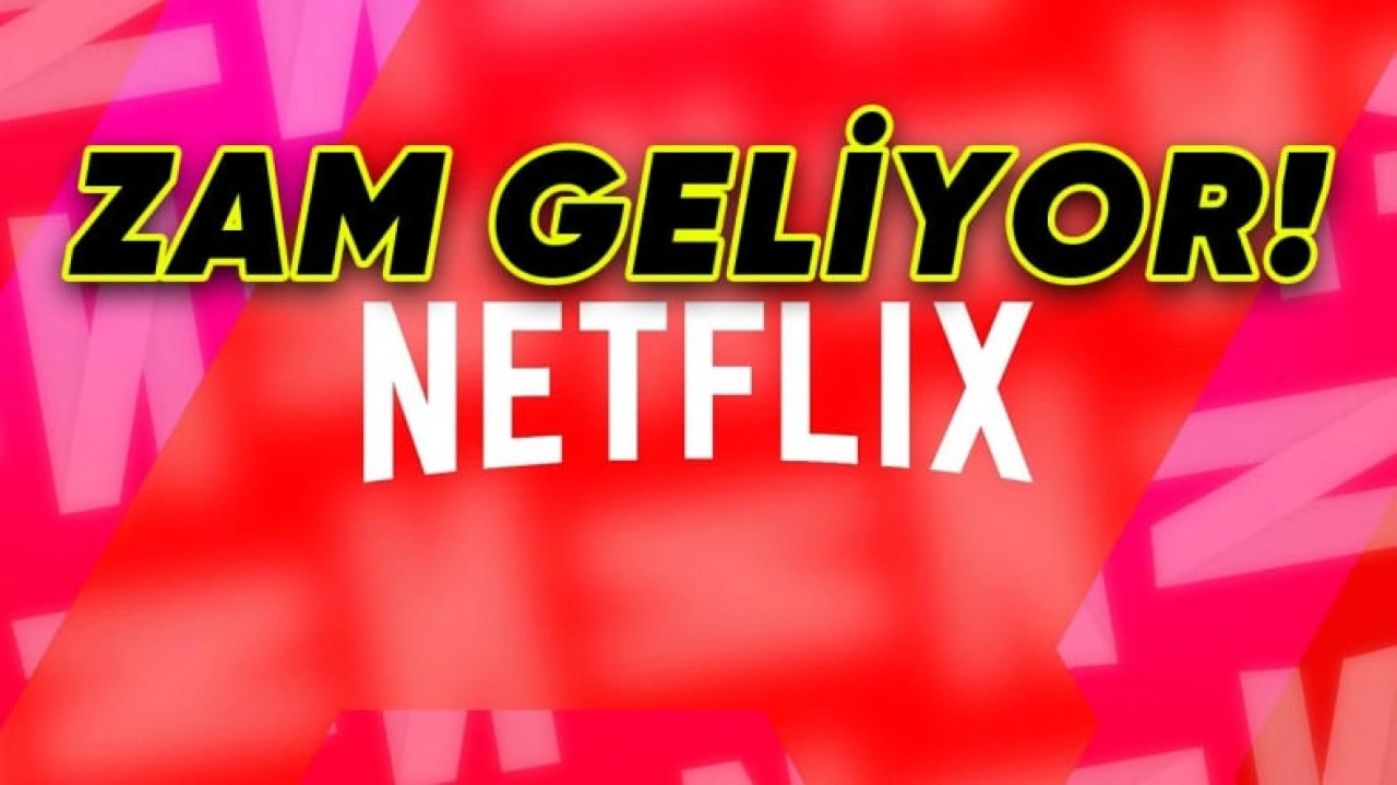 Netflix, Bir Ülkede Daha Fiyatlara Zam Yaptı