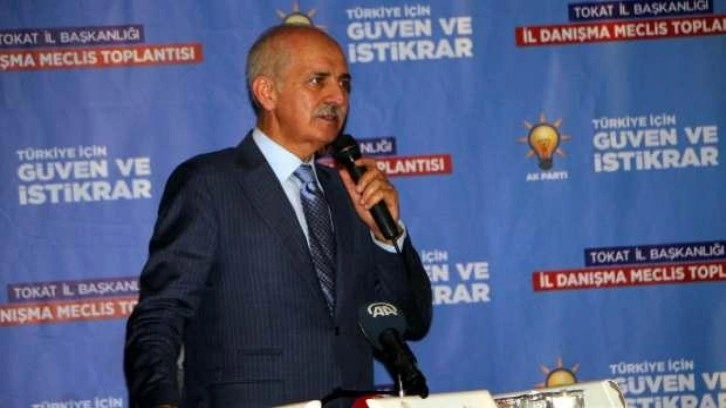 Numan Kurtulmuş: Bu idealimizi kaybedersek o zaman Allah muhafaza, yolumuzu kaybederiz