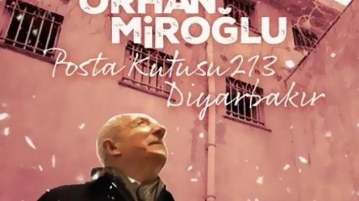 Orhan Miroğlu yeni kitabı 'Posta Kutusu 213 Diyarbakır' ile okurlarıyla buluşacak