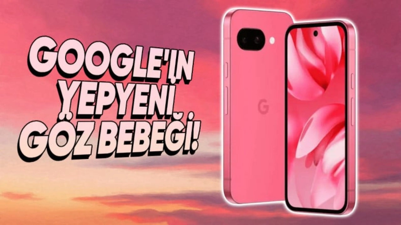 Pixel 9a'nın Tasarımı ve Renk Seçenekleri Sızdı