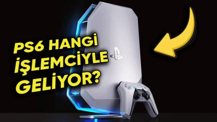 PS6 İşlemcisini Hangi Şirketin Üreteceği Belli Oldu