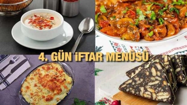 Ramazan ayı iftar menüleri: 4. Gün iftar menüsü