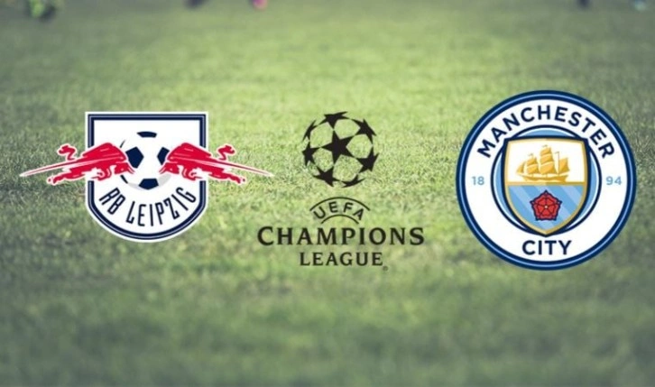 RB Leipzig - Manchester City maçı ne zaman, saat kaçta, hangi kanalda?