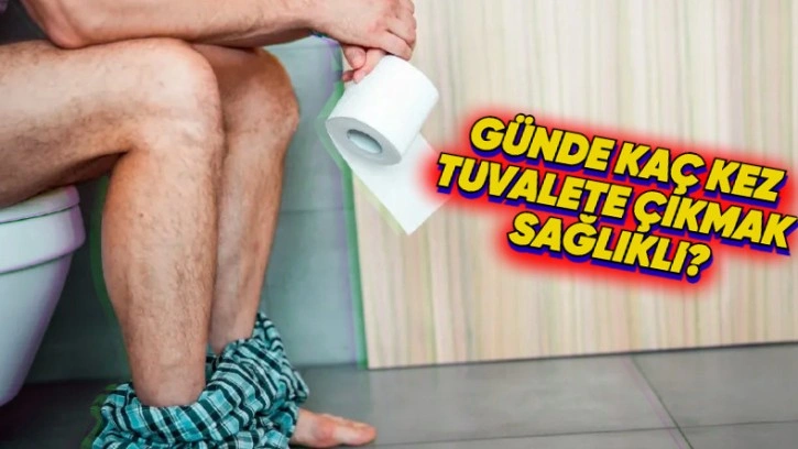 Sağlıklı Olmak İçin Günde Kaç Kez Tuvalete Çıkmamız Gerekiyor?