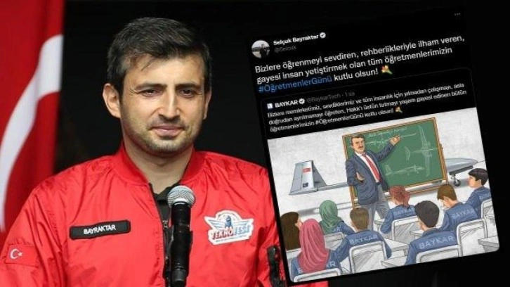 Selçuk Bayraktar'dan duygulandıran 24 Kasım Öğretmenler Günü mesajı